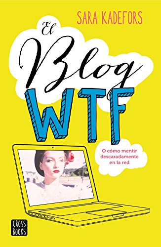 El blog WTF (Ficción)