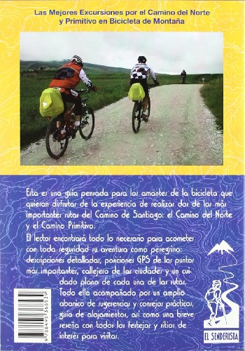 El Camino del Norte y Primitivo en bicicleta de montaña (Las Mejores Excursiones Por...)