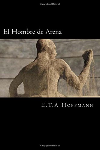 El Hombre de Arena (Spanish Editon)