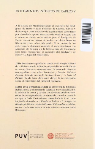 El secuestro que ordenó Carlos V: Introducción, documentos inéditos y notas: 2 (Documentos Inéditos de Carlos V)