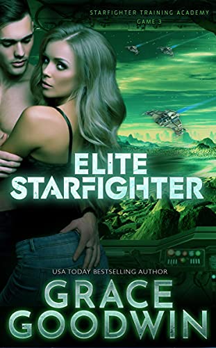 Elite Starfighter: Game 3 (Starfighter Training Academy) (English Edition)