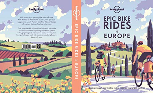 Epic Bike Rides of Europe: explore the continent's most thrilling cycling routes