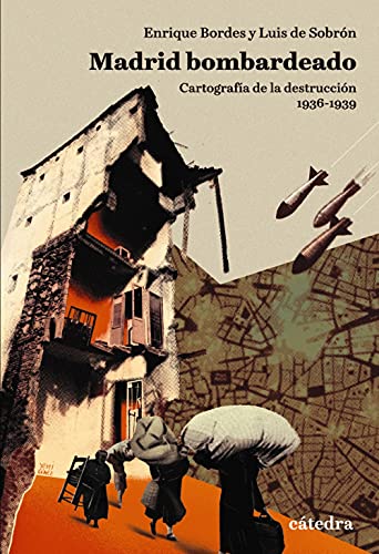 Estuche Madrid bombardeado: Cartografía de la destrucción, 1936-1939