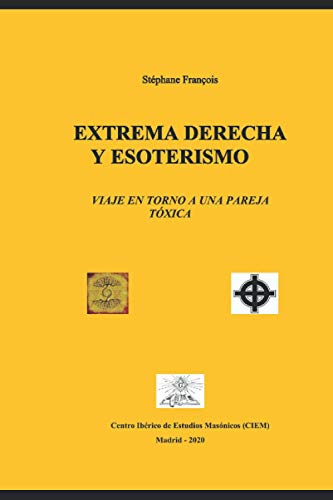 Extrema derecha y esoterismo: Viaje n torno a una pareja tóxica