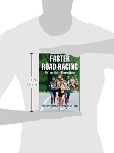 Faster Road Racing: 5K to Half Marathon