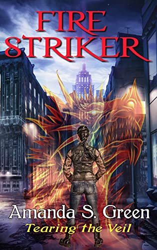 Fire Striker (Tearing the Veil Book 1) (English Edition)