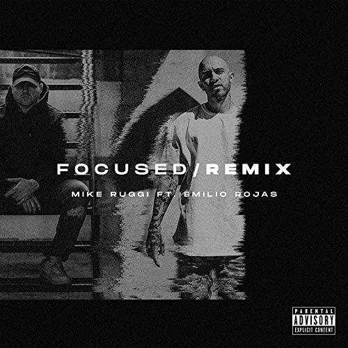 Focused (feat. Emilio Rojas) [Explicit]