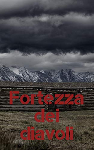 Fortezza dei diavoli (Italian Edition)