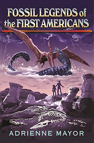 Fossil Legends of the First Americans (English Edition)