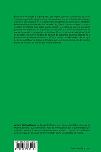 Fundamentos acústico-perceptivos de la escisión prestigiosa de /θ/; Estudio sociofonético en Málaga (165) (Studien Zur Romanischen Sprachwissenschaft Und Interkulturel)