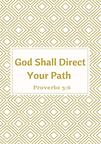 God Shall Direct Your Path: Prayer Journal Notebook With Prompts (Elite Prayer Journal)