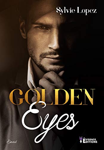 Golden eyes (Vénus) (French Edition)
