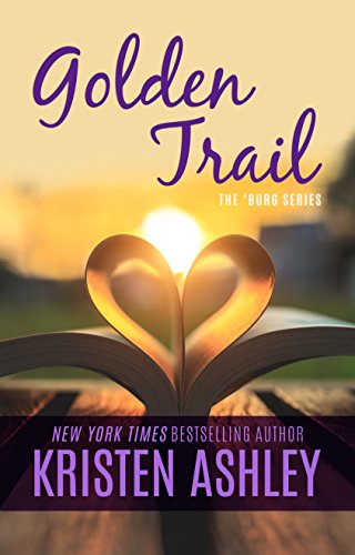 Golden Trail (The 'Burg Series Book 3) (English Edition)