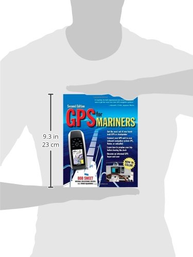 GPS for Mariners, 2nd Edition: A Guide for the Recreational Boater (INTERNATIONAL MARINE-RMP)