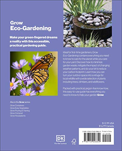 Grow Eco-gardening: Essential Know-how and Expert Advice for Gardening Success (DK Grow)