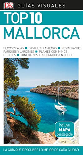 Guía Visual Top 10 Mallorca (Guías Top10)