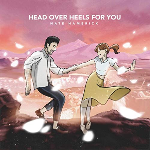 Head over Heels for You