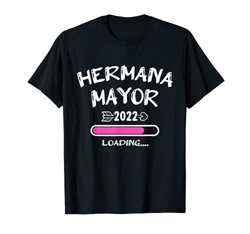 Hermana Mayor 2022 Loading Madre Festa de la Mama Camiseta