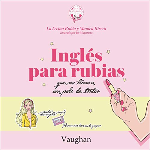 Inglés para rubias: Que no tienen un pelo de tontas