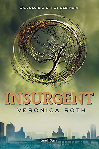 Insurgent (Catalan edition) (Divergent Book 2)