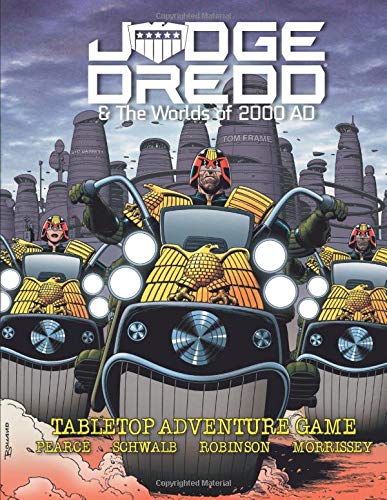 Judge Dredd & The Worlds of 2000 AD: Tabletop Aventure Game: Tabletop Adventure Game