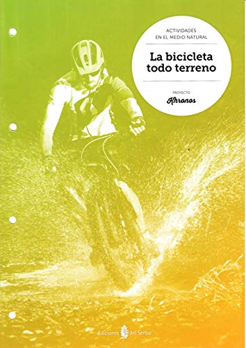 La bicicleta todo terreno - 9788476288108