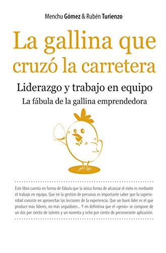 La gallina que cruzó la carretera (Ensayo Divulgacion (books))