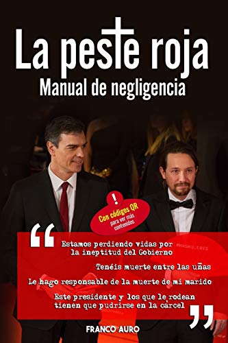 La peste roja. Manual de negligencia