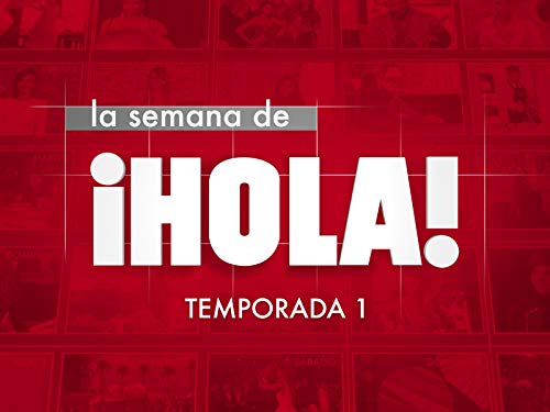 La Semana de HOLA