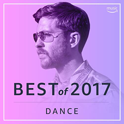 Las canciones de 2017: Dance