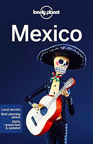 Lonely Planet Mexico (Travel Guide)