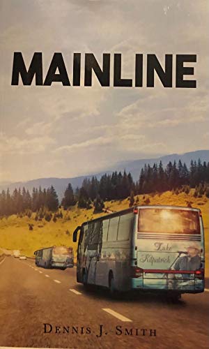 MAINLINE: Scott Caraway - Book 3 (Unexpected Adventures in the life of Scott Caraway - High School Principal in Peoria, Illinois) (English Edition)