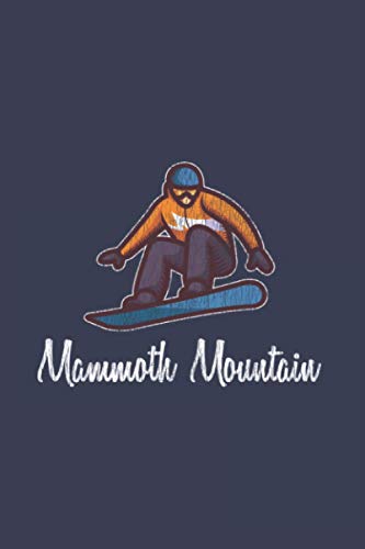 Mammoth Mountain: Vintage Retro Snowboard 2021 Planner | Weekly & Monthly Pocket Calendar | 6x9 Softcover Organizer | For Snowboarding, Carving And Freestyle Fan