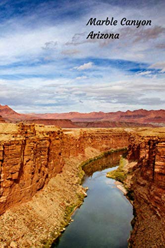 Marble Canyon: Amazing Arizona Notebook