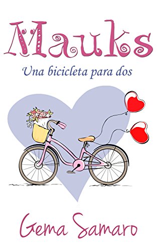 Mauks: Una bicicleta para dos