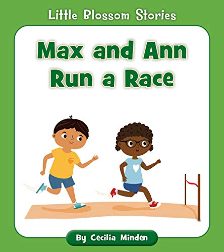 Max and Ann Run a Race (Little Blossom Stories) (English Edition)