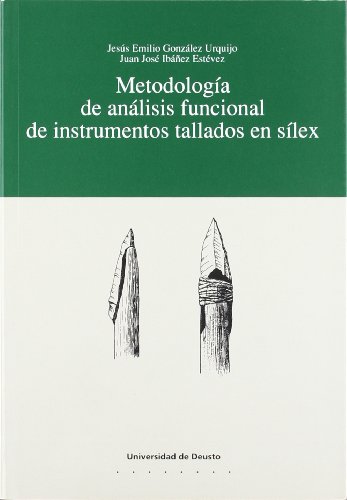 Metodología de análisis funcional de instrumentos tallados en sílex (Arqueología)