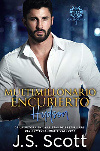 Multimillonario Encubierto ~ Hudson: La Obsesión del Multimillonario