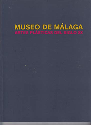 Museo de Málaga artes plasticas del siglo XX