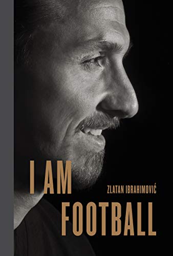 My Football Years: Zlatan Ibrahimovic