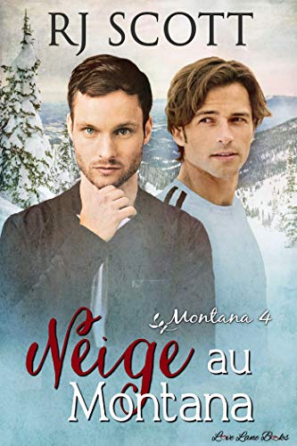 Neige au Montana (Montana - Francais t. 4) (French Edition)