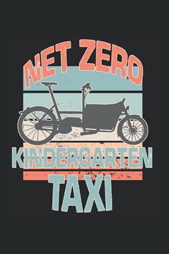 Net Zero Kindergarten Taxi Cargo Bike Notizbuch: 6x9 - Dotgrid - Notebook