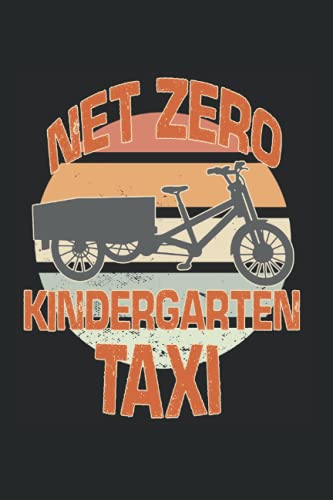 Net Zero Kindergarten Taxi Cargo Bike Notizbuch: 6x9 - Dotgrid - Notebook