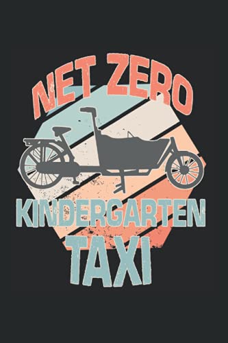 Net Zero Kindergarten Taxi Cargo Bike Notizbuch: 6x9 - Dotgrid - Notebook