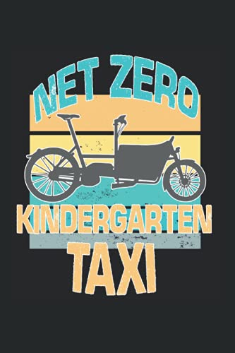 Net Zero Kindergarten Taxi Cargo Bike Notizbuch: 6x9 - Dotgrid - Notebook