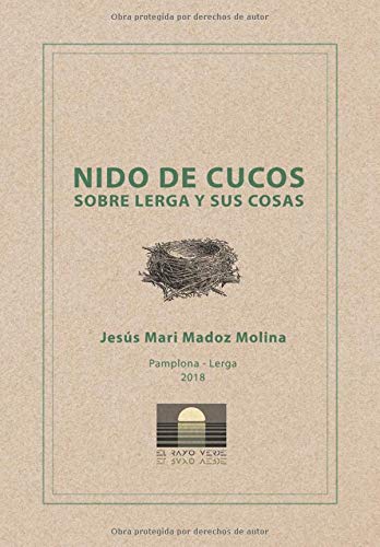 NIDO DE CUCOS: Sobre Lerga y sus cosas