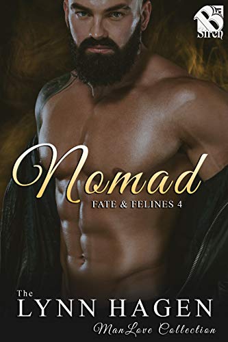 Nomad [Fate & Felines 4] (Siren Publishing: The Lynn Hagen ManLove Collection) (English Edition)