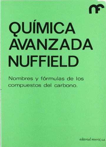 Nombres y fórmulas de los compuestos del carbono: 8 (Química avanzada Nuffield)