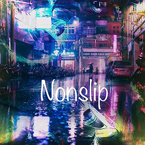 Nonslip [Explicit]