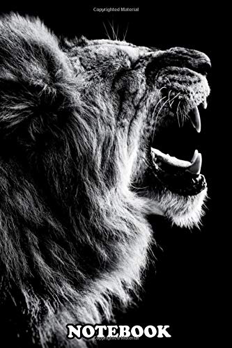 Notebook: Poster Of The Head Of A Roaring Lion This Design Is Ex , Journal for Writing, College Ruled Size 6" x 9", 110 Pages
